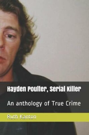 Cover of Hayden Poulter, Serial Killer