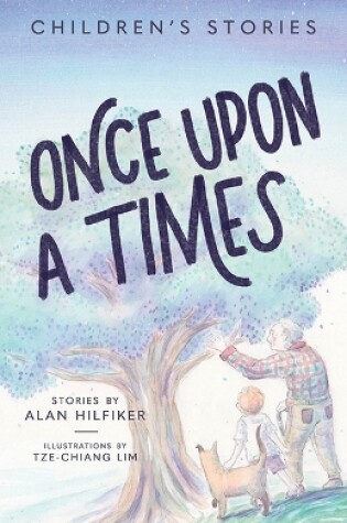 Cover of Once Upon a Times: Children's Stories
