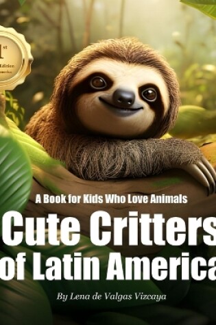 Cover of Cute Critters of Latin America