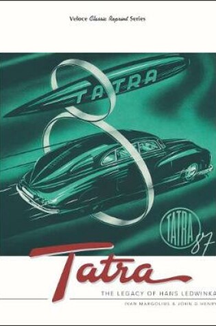 Cover of Tatra - The Legacy of Hans Ledwinka