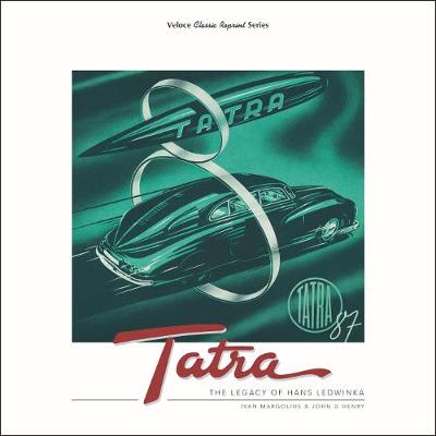 Book cover for Tatra - The Legacy of Hans Ledwinka