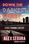 Book cover for Down the Darkest Street