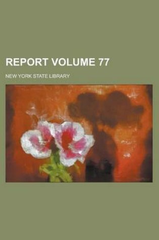 Cover of Report Volume 77