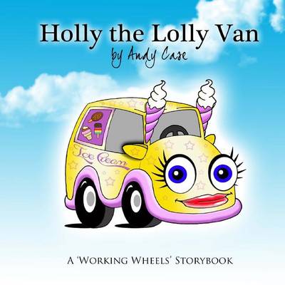 Book cover for Holly the Lolly Van