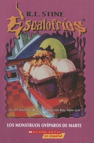 Cover of Los Monstruos Oviparos de Marte