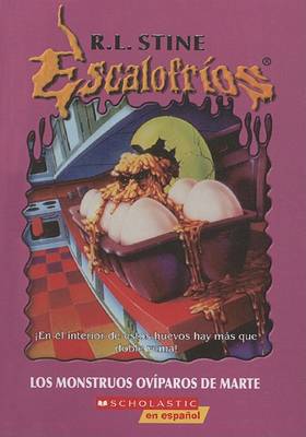 Book cover for Los Monstruos Oviparos de Marte