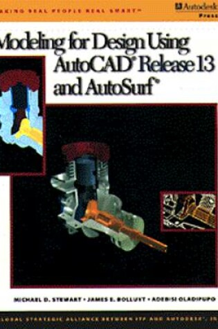 Cover of Modeling for Design Using Autocad, Release 13