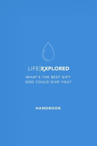 Cover of Life Explored Handbook
