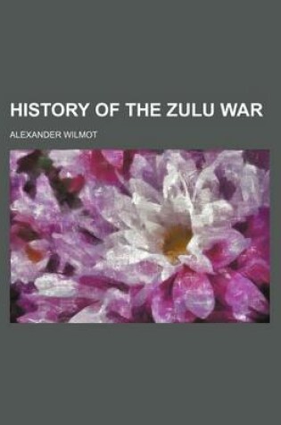 Cover of History of the Zulu War