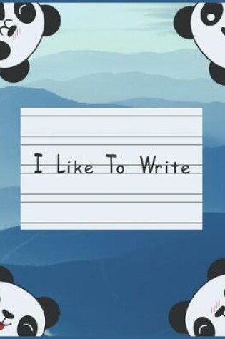 Cover of I Like To Write