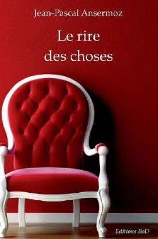 Cover of Le rire des choses