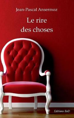 Book cover for Le rire des choses