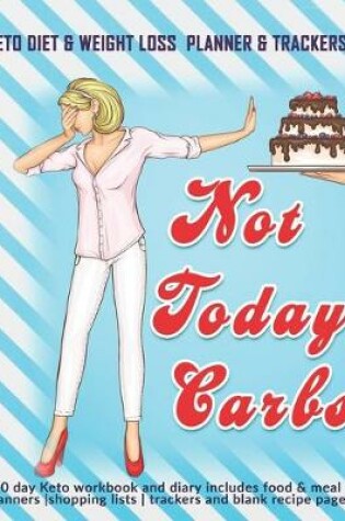 Cover of Not Today Carbs