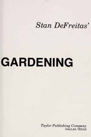 Cover of Stan DeFreitas' Complete Guide to Florida Gardening