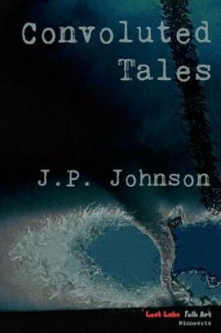 Cover of Convoluted Tales