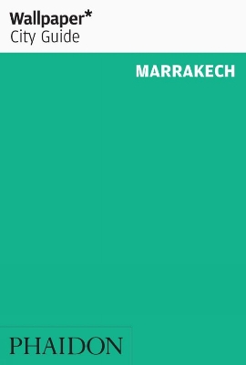 Book cover for Wallpaper* City Guide Marrakech