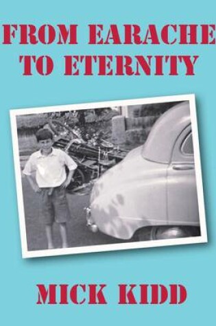 Cover of From Earache To Eternity