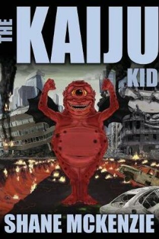 Cover of The Kaiju Kid