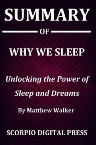 Cover of Summary Of Why We Sleep