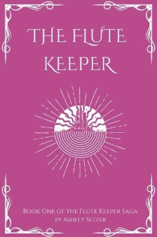 The Flute Keeper