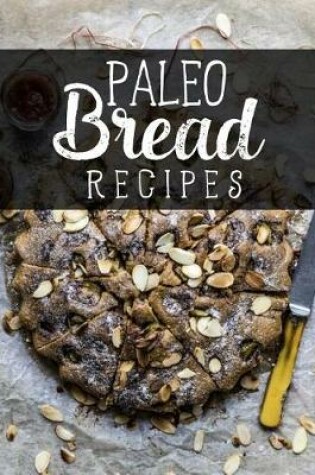 Cover of Paleo Bread Recipes