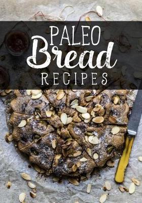 Book cover for Paleo Bread Recipes