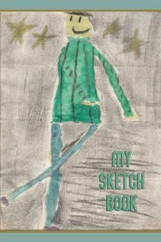 Cover of My Very Own Personal Sketch Book for Drawings and Doodles