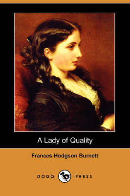 Book cover for A Lady of Quality (Dodo Press)