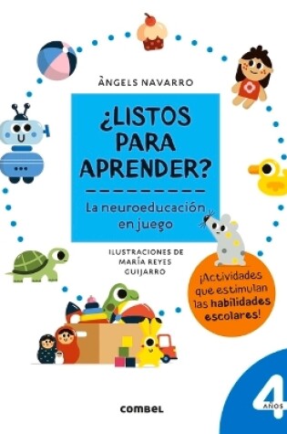 Cover of ¿Listos Para Aprender? La Neuroeducación En Juego 4 Años