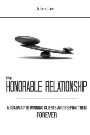 Cover of The Honorable Relationship
