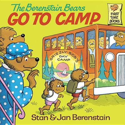 Cover of The Berenstain Bears Go to Camp