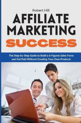 Cover of Affiliate Marketing Success