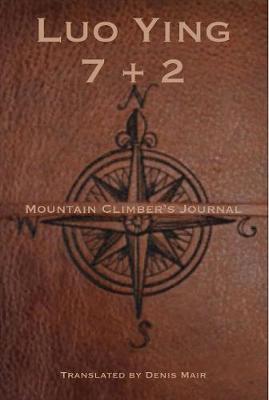 Cover of Seven + Two: A Mountain Climber's Journal