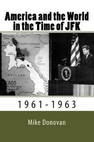 Cover of America and the World in the Time of JFK