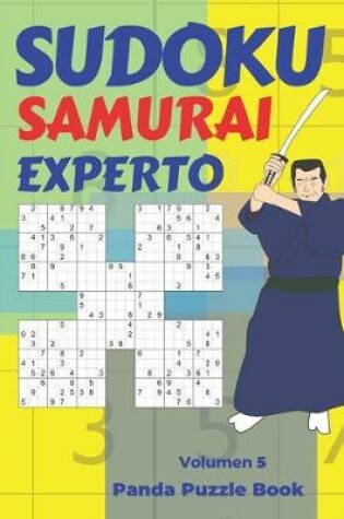Cover of Sudoku Samurai Experto - Volumen 5