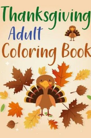 Cover of Thanksgiving Adult Coloring Book