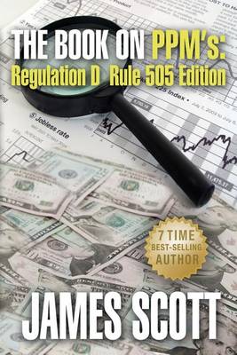 Book cover for The Book on Ppms, Regulation D Rule 505 Edition