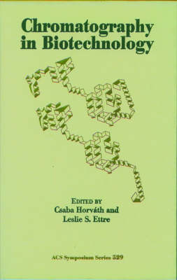 Cover of Chromatography in Biotechnology