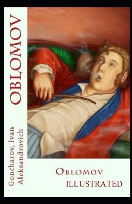 Book cover for Oblomov Illustrated