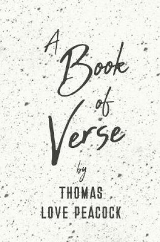 Cover of A Book of Verse by Thomas Love Peacock
