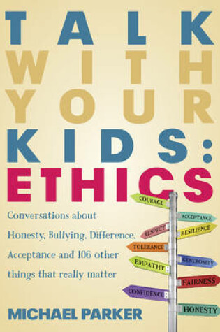 Cover of Talk with Your Kids: Ethics