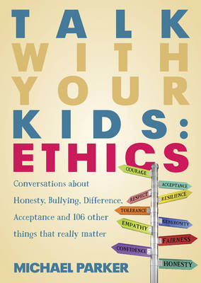 Book cover for Talk with Your Kids: Ethics