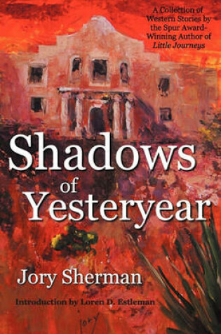 Cover of Shadows of Yesteryear