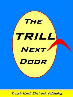 Book cover for The Trill Next Door