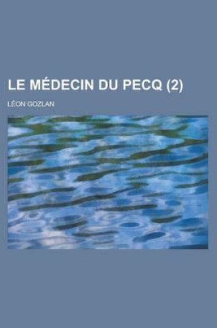 Cover of Le Medecin Du Pecq (2)