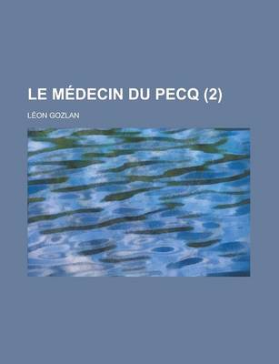 Book cover for Le Medecin Du Pecq (2)