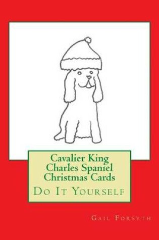 Cover of Cavalier King Charles Spaniel Christmas Cards