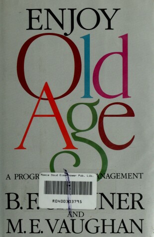 Book cover for Enjoy Old Age