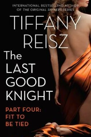 Cover of The Last Good Knight Part Iv