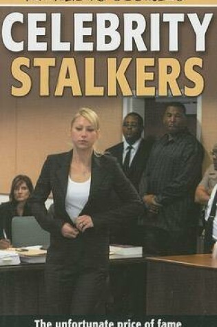 Cover of Celebrity Stalkers